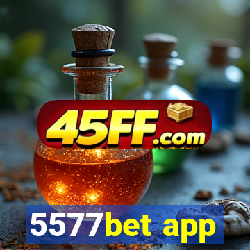 5577bet app